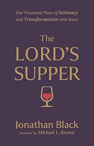 Lord's Supper by Jonathan Black
