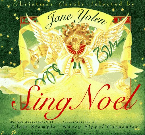 Sing Noel by Jane Yolen