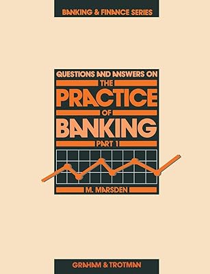 The Practice of Banking 2 (Practice of Banking 1)