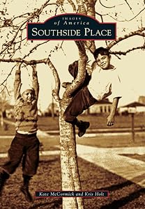 Southside Place (Images of America) by Kate McCormick