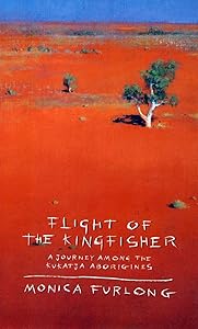Flight of The Kingfisher by Monica Furlong