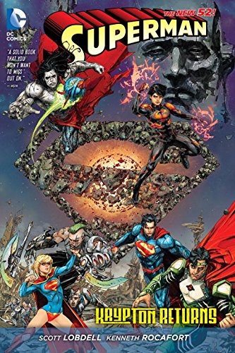Superman: Krypton Returns by Scott Lobdell