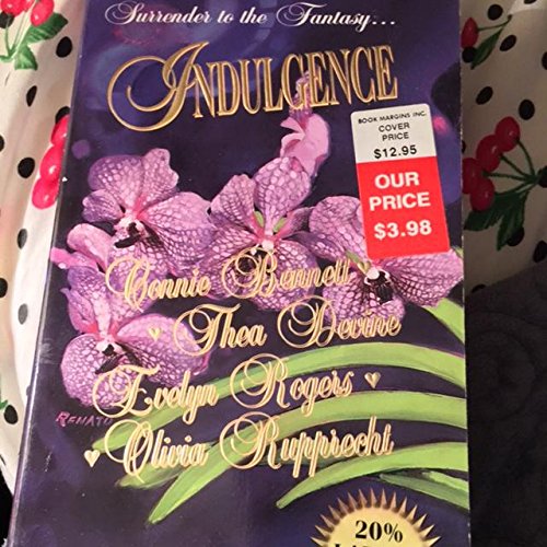Indulgence (Surrender to the Fantasy) by Unknown