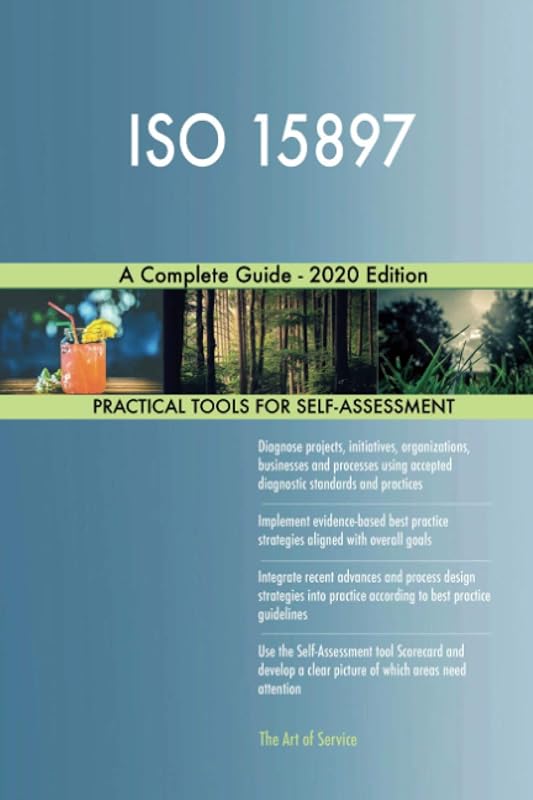 ISO 15897 A Complete Guide - 2020 Edition by Gerardus Blokdyk