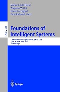Foundations of Intelligent Systems by Mohand-Said Hacid