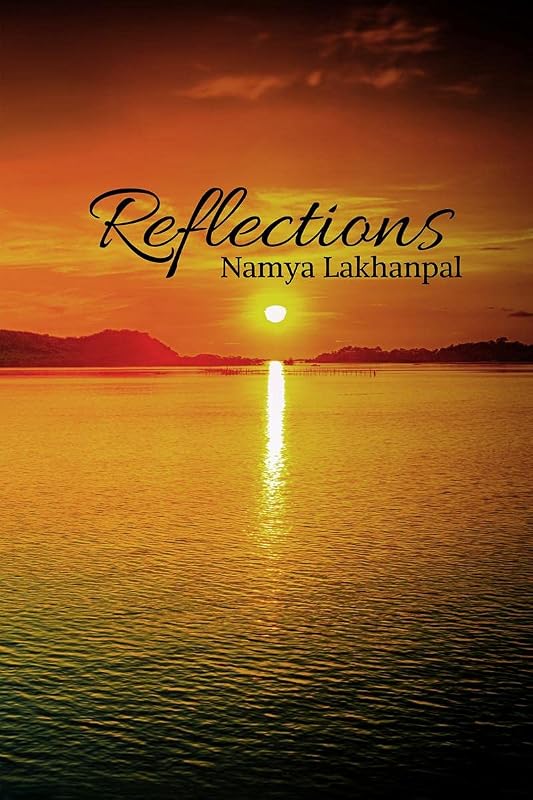 Reflections by Namya Lakhanpal