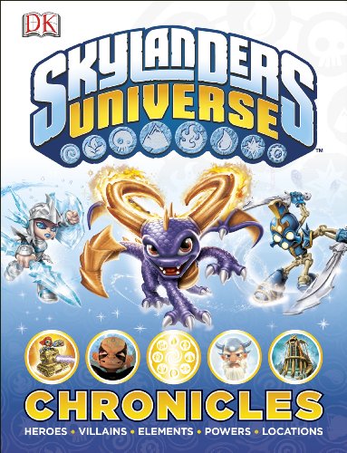 Skylanders Universe Chronicles by DK Publishing