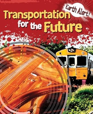 Transportation for the Future
