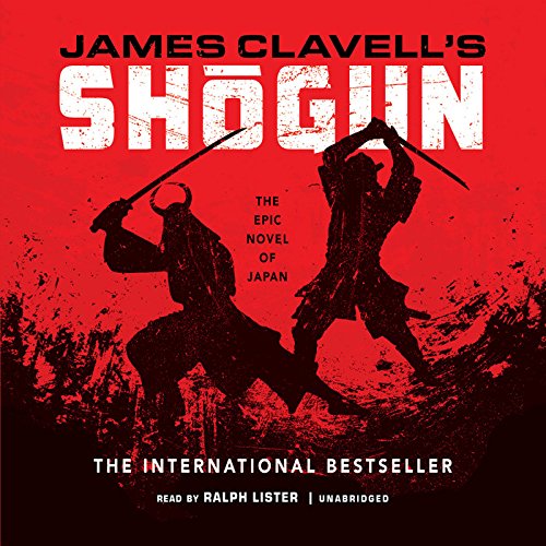 Sh Gun: A Novel of Japan by James Clavell