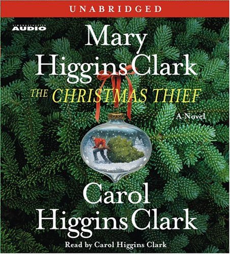 The Christmas Thief by Mary Higgins Clark