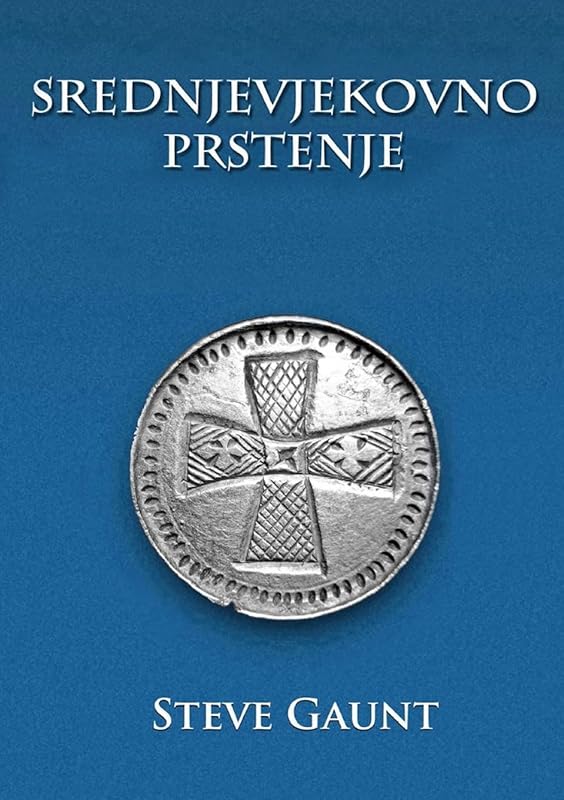Srednjevjekovno Prstenje (Croatian Edition) by Steve Gaunt