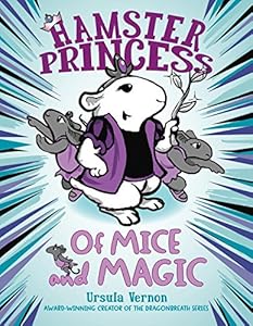 Hamster Princess: Of Mice and Magic