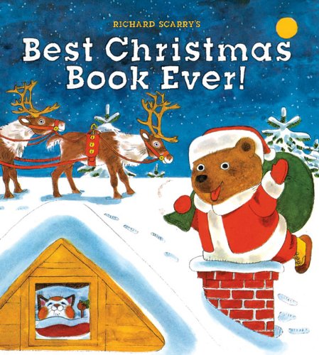 Richard Scarry's Best Christmas Book Ever! by Richard Scarry