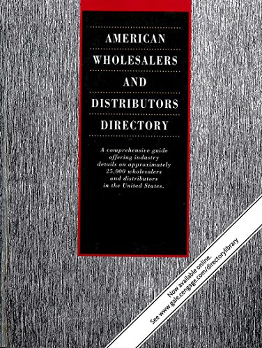 American Wholesalers and Distributors Directory by Gale  (Editor)