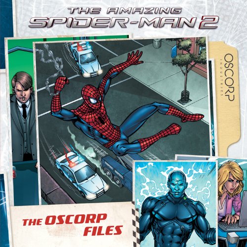 Amazing Spider-Man 2: The Oscorp Files by Marvel Book Group