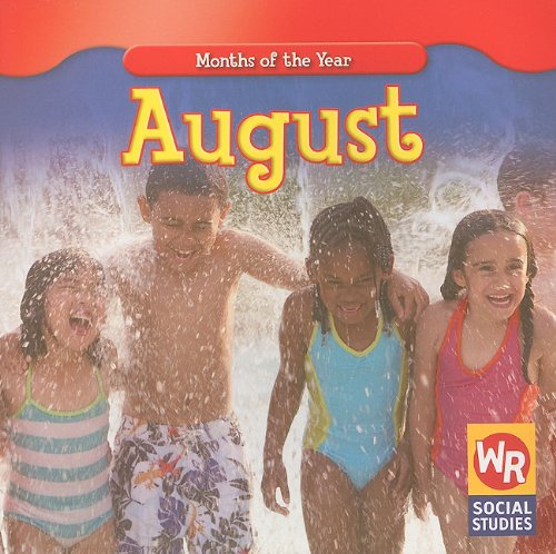 August (Months of the Year) by Robyn Brode