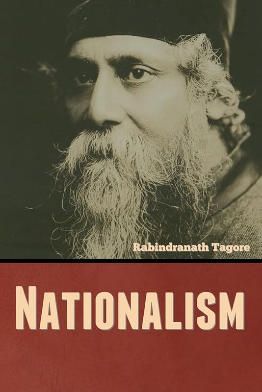 Nationalism by Rabindranath Tagore