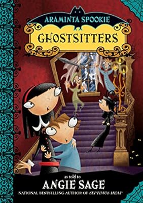 Araminta Spookie 5: Ghostsitters