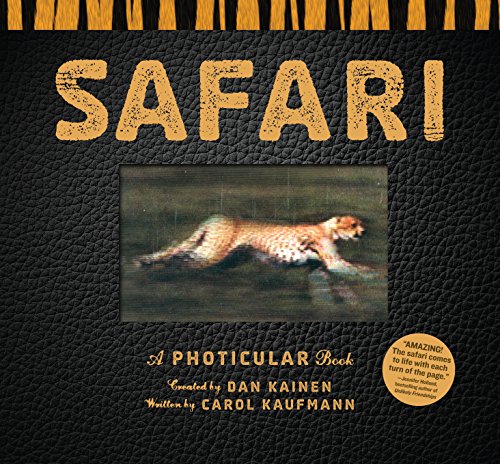 Safari: A Photicular Book by Dan Kainen