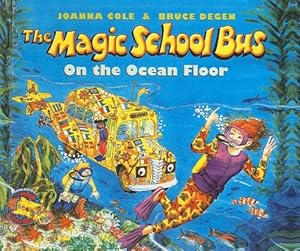The Magic School Bus on the Ocean Floor