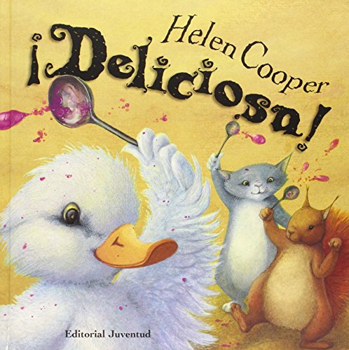 Deliciosa! by Helen Cooper