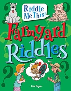 Farmyard Riddles