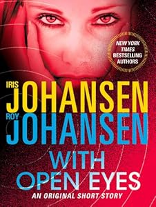 With Open Eyes: An Original Short Story