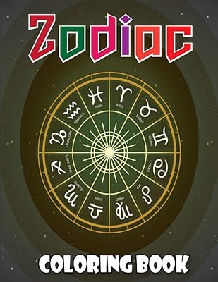 Zodiac Coloring Book: Coloring Book For Adults Zodiac Signs With Relaxing Designs