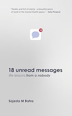18 unread messages: life lessons from a nobody