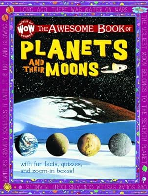 The Awesome Book of Planets and Moons