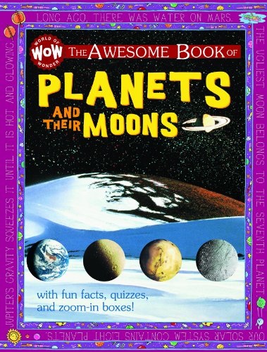 The Awesome Book of Planets and Moons by John Farndon