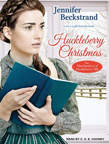 Huckleberry Christmas by Jennifer Beckstrand