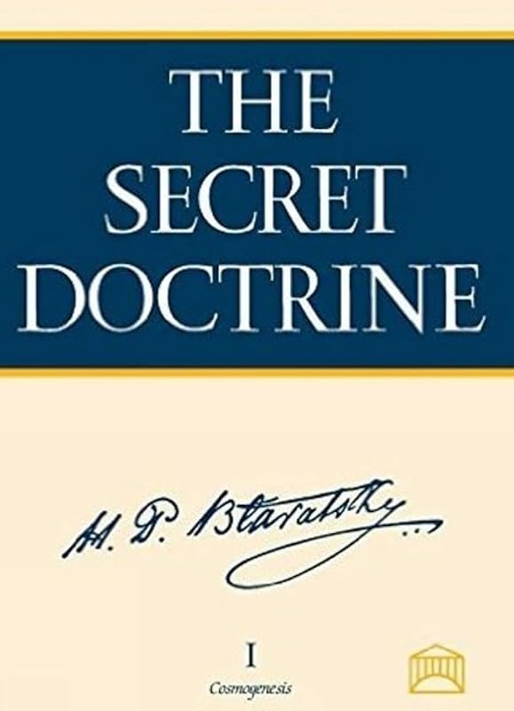 The Secret Doctrine: The Synthesis of Science, Religion, and Philosophy (2-volume set) by H. P. Blavatsky