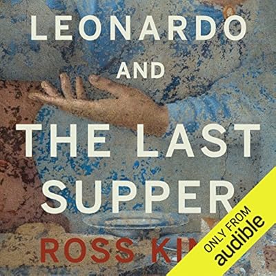 Leonardo and the Last Supper