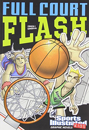 Full Court Flash by Scott Ciencin