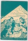 Cradling the Christ Child: Preparing for Christmas -- a creche for your home