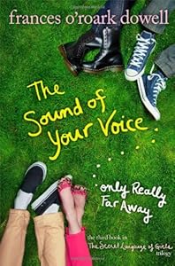 The Sound of Your Voice, Only Really Far Away