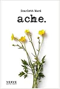 Ache by Scarlett Ward