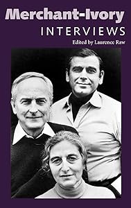 Merchant-Ivory: Interviews (Conversations with Filmmakers Series) by Laurence Raw