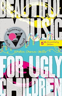 Beautiful Music for Ugly Children