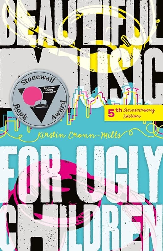 Beautiful Music for Ugly Children by Kirstin Cronn-Mills