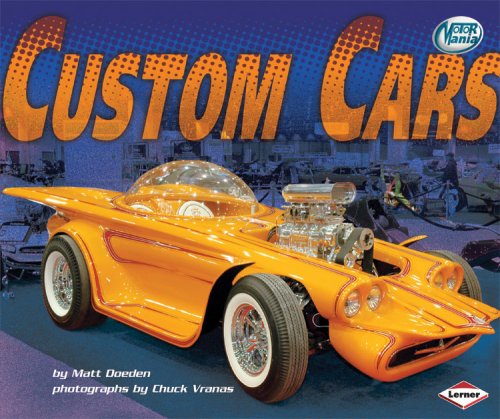 Custom Cars (Motor Mania) by Matt Doeden
