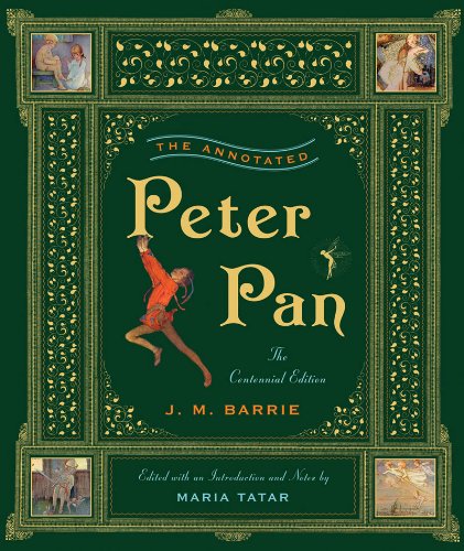 The Annotated Peter Pan by J. M. Barrie