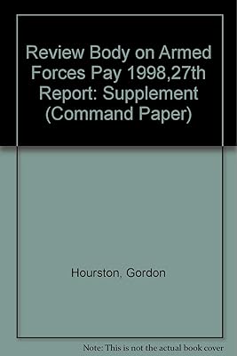 Service Medical and Dental Officers: Supplement to the 27th Report 1998 (Cm.: 3942)
