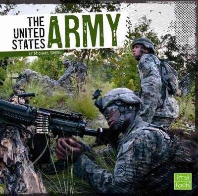 The United States Army by Michael Green