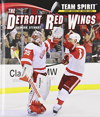 The Detroit Red Wings by Mark Stewart