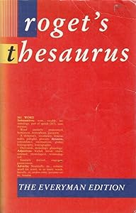 ROGET'S THESAURUS OF ENGLISH WORDS AND PHRASES by D.C. Browning