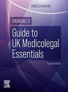 Churchill’s Guide to UK Medicolegal Essentials - E-Book by Vanessa Machin