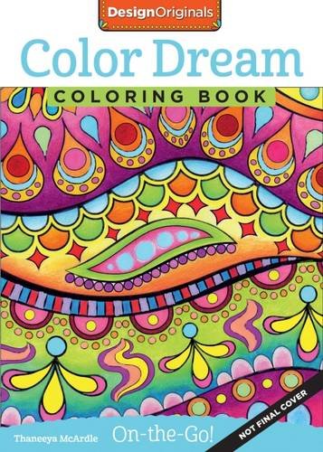 Color Dream Coloring Book: On-The-Go! by Thaneeya McArdle