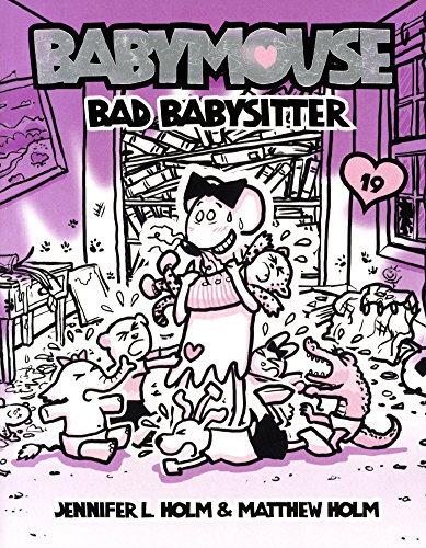 Bad Babysitter (Turtleback School & Library Binding Edition) (Babymouse (Paperback))